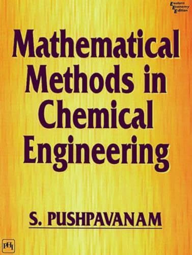 Mathematical Methods in Chemical Engineering - Click to Buy