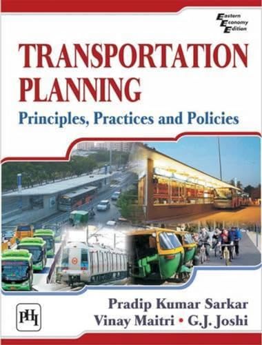 Transportation Planning: Principles, Practices and Policies - Click to Buy