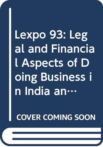 Lexpo 93: Legal and Financial Aspects of Doing Business in India and the U.S. - Click to Buy