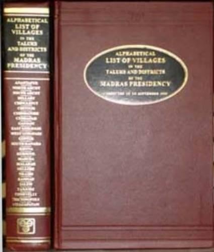 Alphabetical List of the Villages in Taluks and Districts of the Madras Presidency - Click to Buy