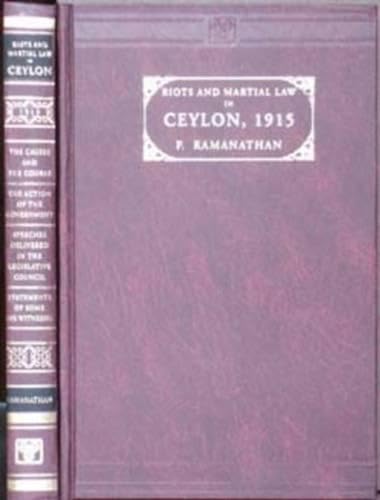 Riots and Martial Law in Ceylon (1915) - Click to Buy