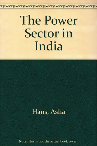 The Power Sector in India - Click to Buy