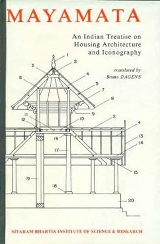 Mayamata: An Indian Treatise on Housing Architecture and Iconography - Click to Buy