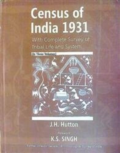 Census of India 1931: With Complete Survey of Tribal Life and Systems - Click to Buy