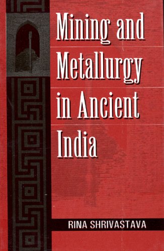 Mining & Metallurgy in Ancient India