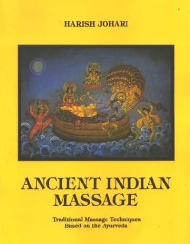 Ancient Indian Massage: Traditional Massage Techniques - Click to Buy