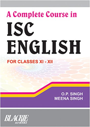 A Complete Course in ISC English For Classes XI-XII - Click to Buy