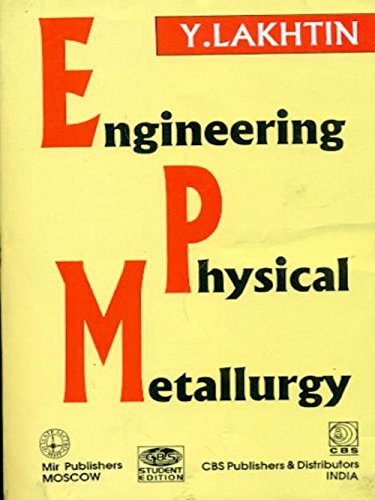Engineering Physical Metallurgy (Pb-1998)