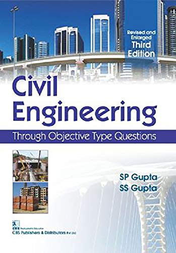 Civil Engineering: Through Objective Type Questions - Click to Buy