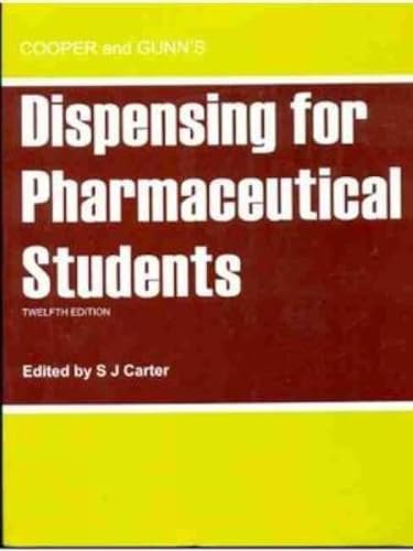 Cooper and Gunn’ss Dispensing for Pharmaceutical Students - Click to Buy
