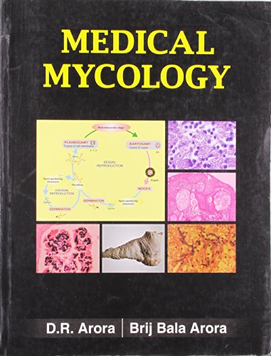 MEDICAL MYCOLOGY ( PB-2015) ARORA D.R. - Click to Buy
