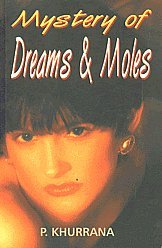 Mystery of Dreams and Moles - Click to Buy