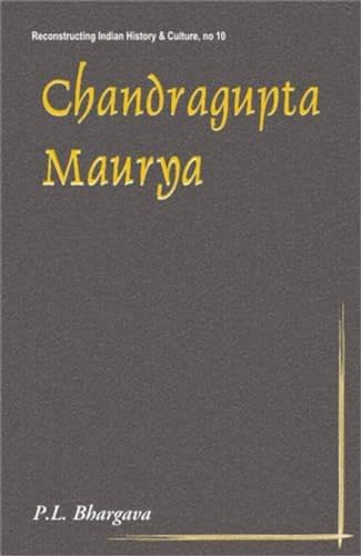 Chandragupta Maurya: A Gem of Indian History - Click to Buy