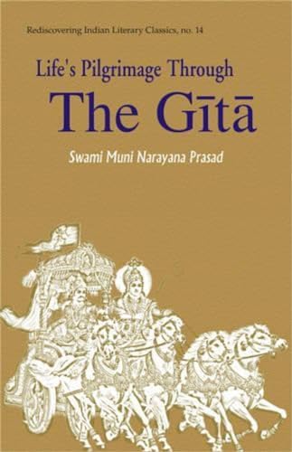 Life's Pilgrimage Through the Gita - Click to Buy