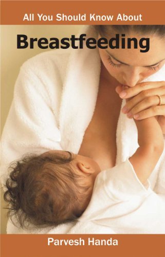 Breastfeeding (All You Should Know About)