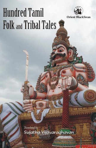 Hundred Tamil Folk and Tribal Tales - Click to Buy