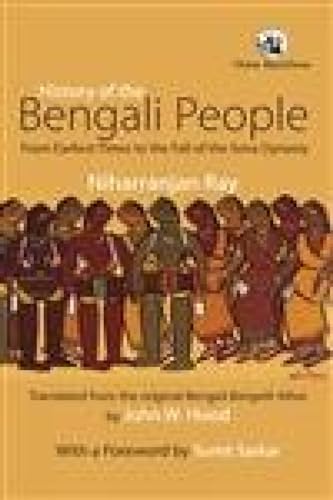 History of the Bengali People: From Earliest Times to the Fall of the Sena Dynasty