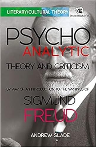 Psychoanalytic Theory and Criticism