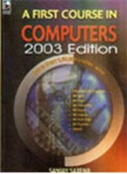 First Course In Computers 2003 Edition (With Cd), 3/E - Click to Buy