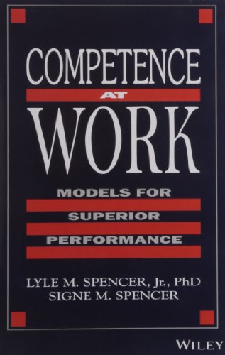 Competence at Work: Models for Superior Performance - Click to Buy