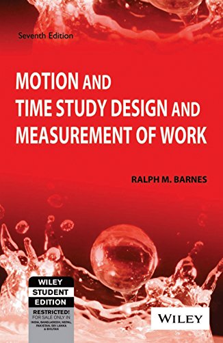 Motion And Time Study Design And Measurement Of Work, 7Th Ed - Click to Buy