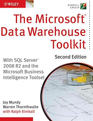 The Microsoft Data Warehouse Toolkit: With SQL Server 2008 R2 and the Microsoft Business Intelligence Toolset - Click to Buy