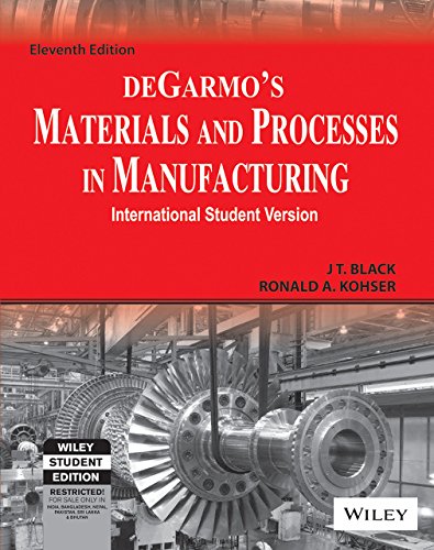 DeGarmo's Materials and Processes in Manufacturing - Click to Buy
