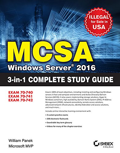 Mcsa Windows Server 2016 3-In-1 Complete Study Guide: Exam 70-740, Exam 70-741, Exam 70-742 [Paperback] William Panek