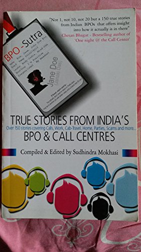 Bpo-Sutra: The Stories From Inside India's BPO's and Call Centres - Click to Buy