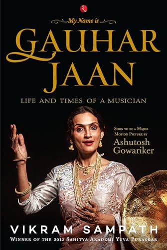 My Name is Gauhar Jaan - Click to Buy