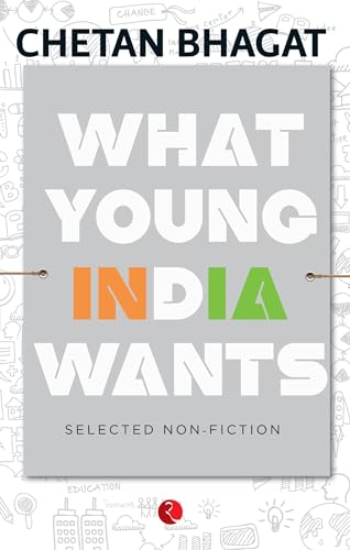 What Young India Wants: Selected NonFiction - Click to Buy