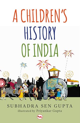 A CHILDREN'S HISTORY OF INDIA (PB) - Click to Buy