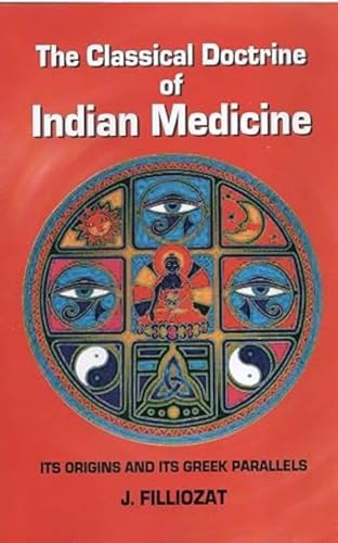 The Classical Doctrine of Indian Medicine - Click to Buy