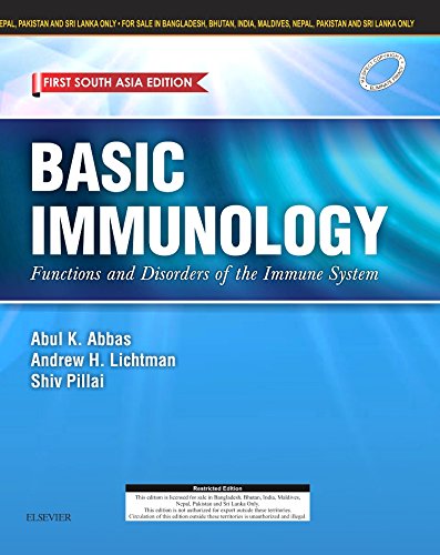 Basic Immunology: Functions and Disorders of the Immune System - First South Asia Edition - Click to Buy