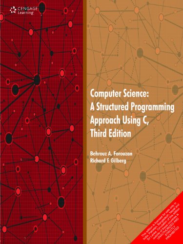 Computer Science: A Structured Programming Approach using C (JNTU) - Click to Buy