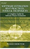 Software Estimation Best Practices, Tools & Techniques: A Complete Guide for Software Project Estimators