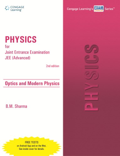 Physics for Joint Entrance Examination JEE (Advanced): Electrostatics and Current Electricity: Optics and Modern Physics (Advanced) - Click to Buy