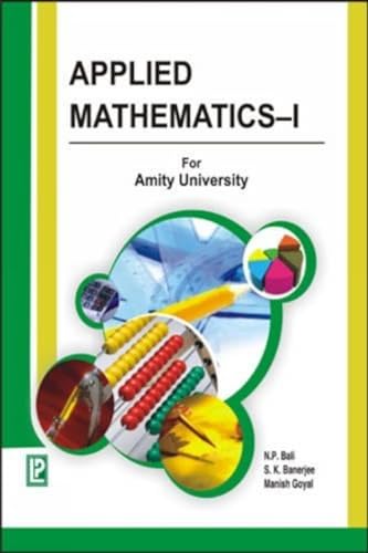 Applied Mathematics (Amity University): I