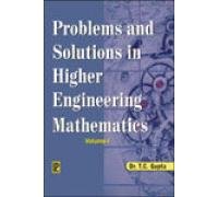 Problems and Solutions in Higher Engineering Mathematics: v. 1 - Click to Buy