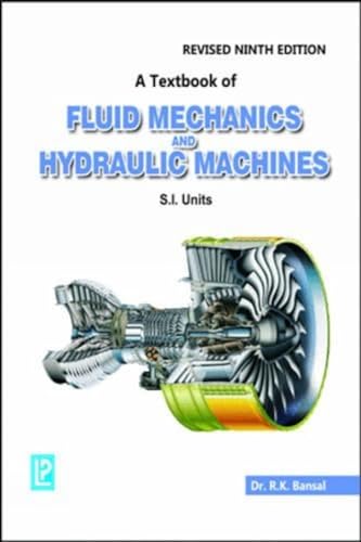 A Textbook of Fluid Mechanics and Hydraulic Machines - Click to Buy