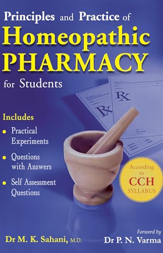 Principles & Practice of Homeopathy Pharmacy