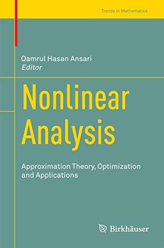 Nonlinear Analysis: Approximation Theory, Optimization and Applications - Click to Buy