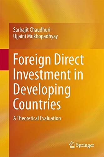 Foreign Direct Investment in Developing Countries: A Theoretical Evaluation - Click to Buy