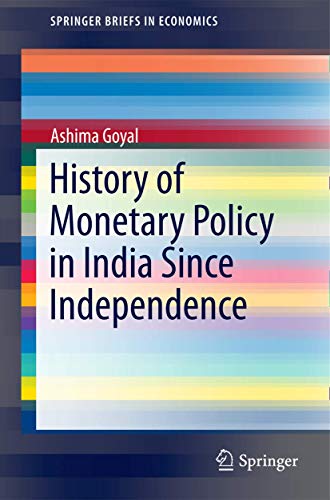 History of Monetary Policy in India Since Independence - Click to Buy