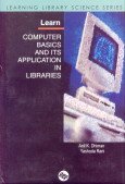 Learn Computer Basics and Its Application in Libraries (Learning Library Science Es) - Click to Buy