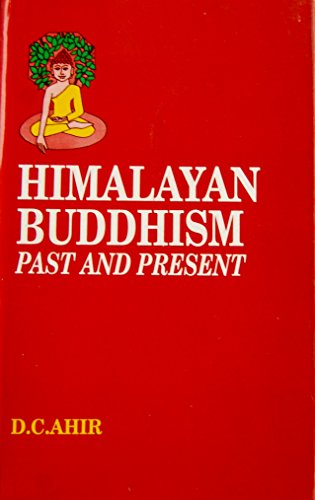 Himalayan Buddhism Past and Present: Mahapandit Rahul Sankrityayan Centenary Volume - Click to Buy