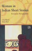 Woman in Indian Short Stories: Feminist Perspective