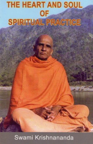 The Heart and Soul of Spiritual Practice - Click to Buy
