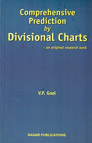 Comprehensive Prediciton by Divisional Charts: An original research work - Click to Buy