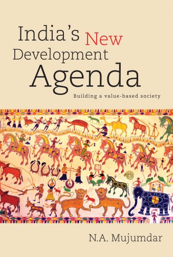 India's New Development Agenda: Building a Value-Based Society - Click to Buy